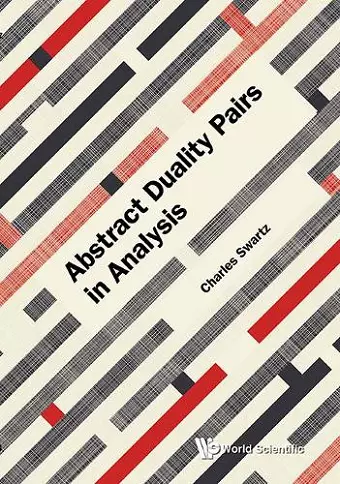 Abstract Duality Pairs In Analysis cover