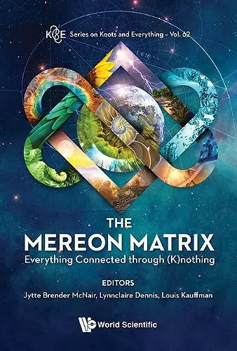 Mereon Matrix, The: Everything Connected Through (K)nothing cover