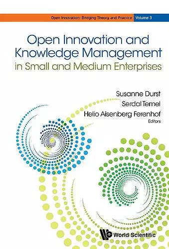 Open Innovation And Knowledge Management In Small And Medium Enterprises cover