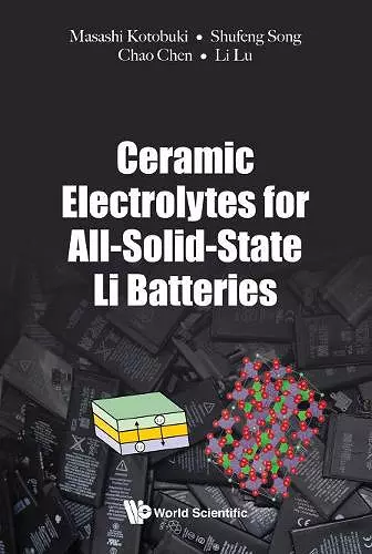 Ceramic Electrolytes For All-solid-state Li Batteries cover