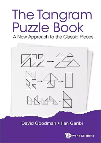 Tangram Puzzle Book, The: A New Approach To The Classic Pieces cover