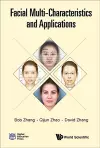 Facial Multi-characteristics And Applications cover