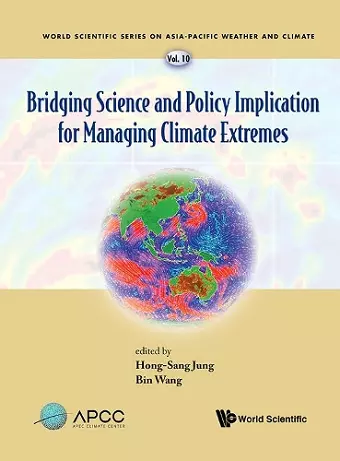 Bridging Science And Policy Implication For Managing Climate Extremes cover