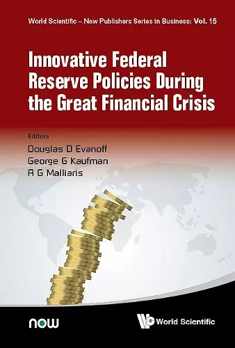 Innovative Federal Reserve Policies During The Great Financial Crisis cover