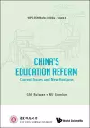 China's Education Reform: Current Issues And New Horizons cover
