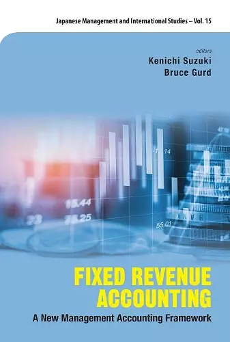 Fixed Revenue Accounting: A New Management Accounting Framework cover