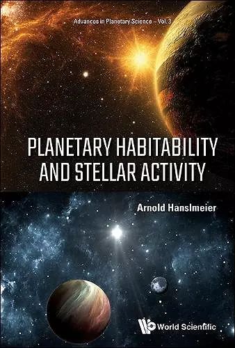 Planetary Habitability And Stellar Activity cover