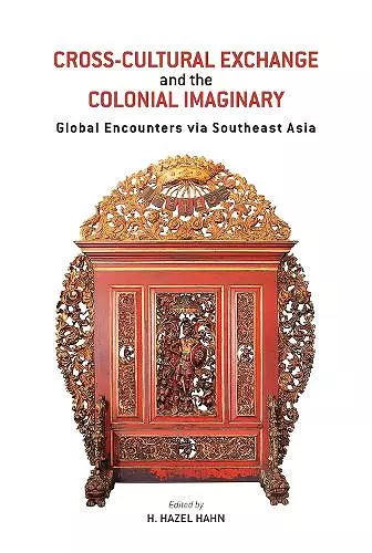 Cross-Cultural Exchange and the Colonial Imaginary cover