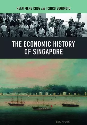 The Economic History of Singapore cover
