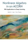 Nonlinear Algebra In An Acorn: With Applications To Deep Learning cover