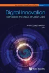 Digital Innovation: Harnessing The Value Of Open Data cover