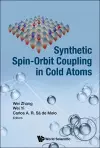 Synthetic Spin-orbit Coupling In Cold Atoms cover