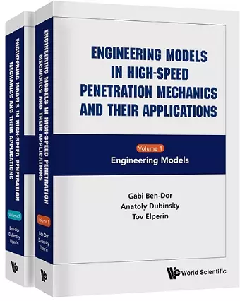 Engineering Models In High-speed Penetration Mechanics And Their Applications (In 2 Volumes) cover