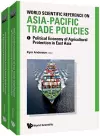 World Scientific Reference On Asia-pacific Trade Policies (In 2 Volumes) cover