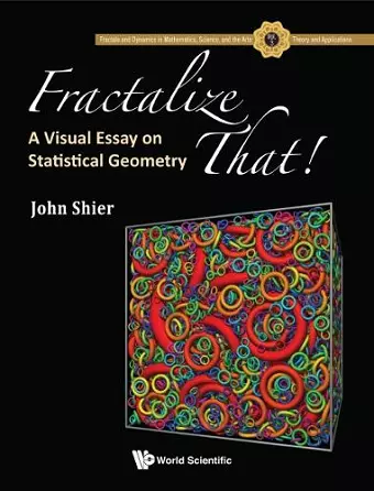 Fractalize That! : A Visual Essay On Statistical Geometry cover