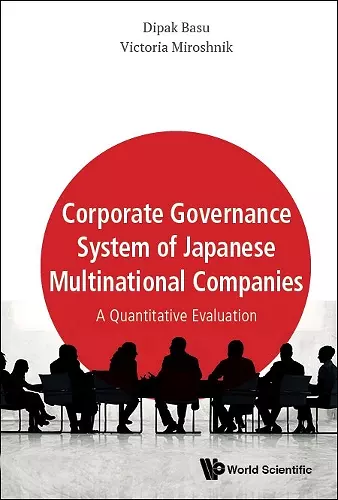 Corporate Governance System Of Japanese Multinational Companies: A Quantitative Evaluation cover