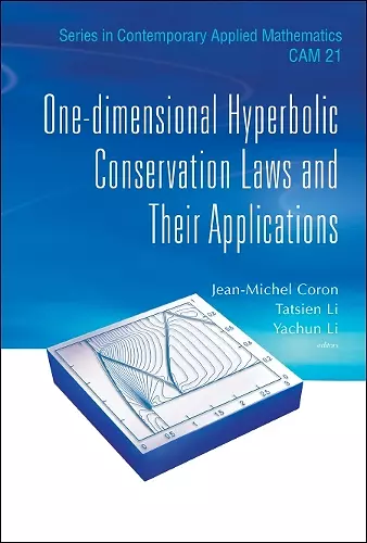 One-dimensional Hyperbolic Conservation Laws And Their Applications cover