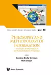 Philosophy And Methodology Of Information: The Study Of Information In The Transdisciplinary Perspective cover