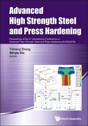 Advanced High Strength Steel And Press Hardening - Proceedings Of The 4th International Conference On Advanced High Strength Steel And Press Hardening (Ichsu2018) cover