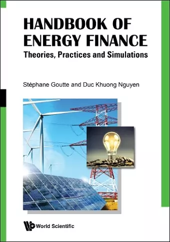 Handbook Of Energy Finance: Theories, Practices And Simulations cover