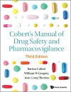 Cobert's Manual Of Drug Safety And Pharmacovigilance (Third Edition) cover