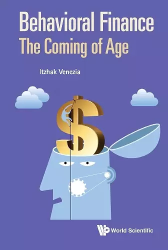 Behavioral Finance: The Coming Of Age cover