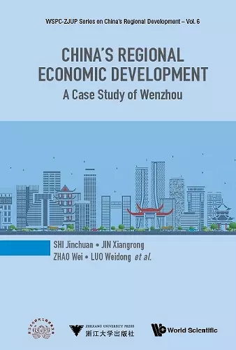 China's Regional Economic Development: A Case Study Of Wenzhou cover