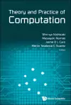 Theory And Practice Of Computation - Proceedings Of Workshop On Computation: Theory And Practice Wctp2017 cover