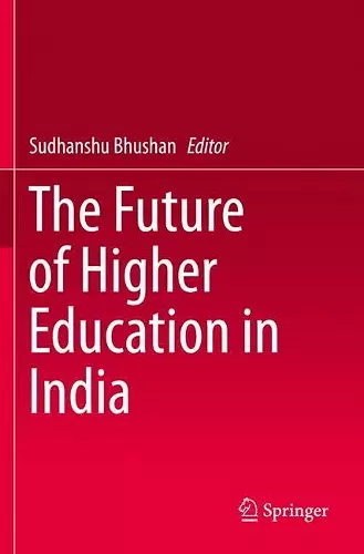 The Future of Higher Education in India cover