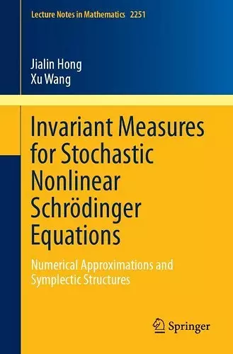 Invariant Measures for Stochastic Nonlinear Schrödinger Equations cover