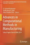 Advances in Computational Methods in Manufacturing cover