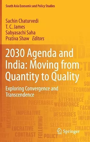 2030 Agenda and India: Moving from Quantity to Quality cover