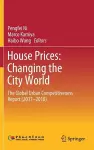 House Prices: Changing the City World cover