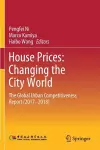 House Prices: Changing the City World cover