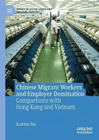 Chinese Migrant Workers and Employer Domination cover