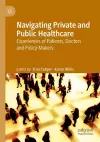 Navigating Private and Public Healthcare cover