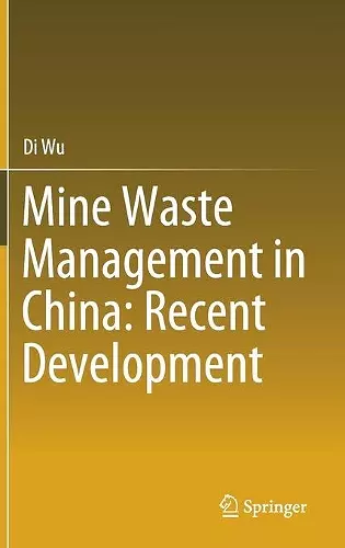 Mine Waste Management in China: Recent Development cover