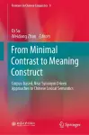 From Minimal Contrast to Meaning Construct cover