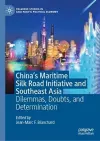 China's Maritime Silk Road Initiative and Southeast Asia cover