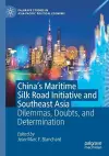 China's Maritime Silk Road Initiative and Southeast Asia cover