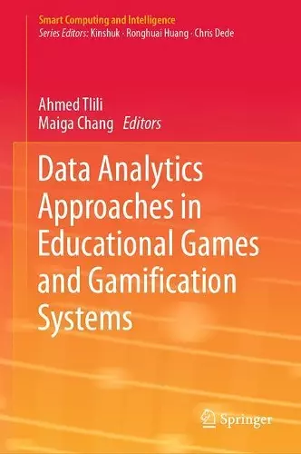 Data Analytics Approaches in Educational Games and Gamification Systems cover