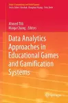 Data Analytics Approaches in Educational Games and Gamification Systems cover