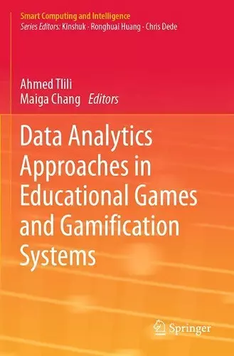 Data Analytics Approaches in Educational Games and Gamification Systems cover