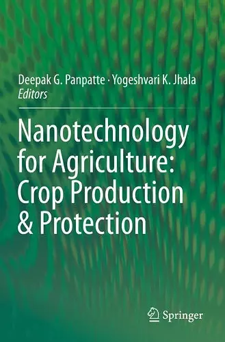 Nanotechnology for Agriculture: Crop Production & Protection cover