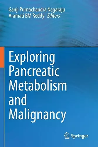 Exploring Pancreatic Metabolism and Malignancy cover