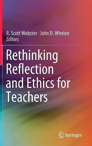 Rethinking Reflection and Ethics for Teachers cover