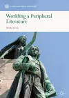 Worlding a Peripheral Literature cover