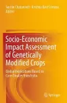 Socio-Economic Impact Assessment of Genetically Modified Crops cover