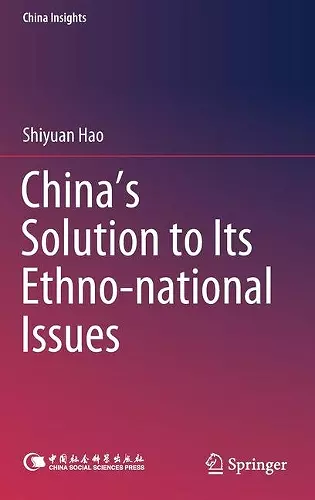 China's Solution to Its Ethno-national Issues cover