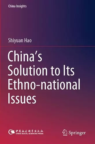 China's Solution to Its Ethno-national Issues cover